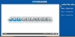 Job Crusher